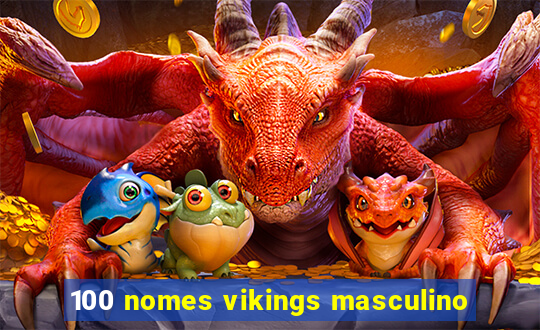 100 nomes vikings masculino